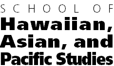 School of Hawaiian, Asian and Pacific Studies